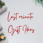 last minute gift ideas